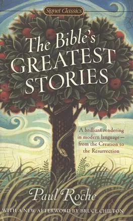 The Bible`s Greatest Stories (м) Roche — 2474598 — 1