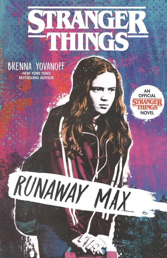 Книга Stranger Things: Runaway Max (Brenna Yovanoff) — 1