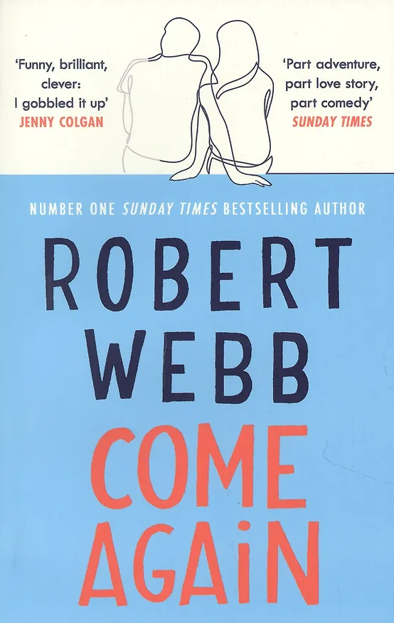Книга Come Again (Robert Webb) — 1