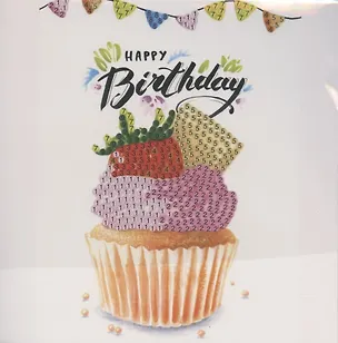 Алмазная мозаика MAZARI Открытка своими руками Happy Birthday, 15х15 см М-10484 2796492