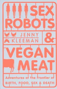 Robots & Vegan Meat