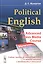 Political English: An Advanced Mass Media Course: Учебное пособие по английскому языку в сфере политики — 2529468 — 1