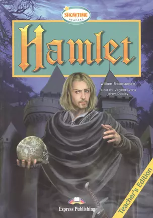 Hamlet.Teachers Edition. Книга для учителя — 2528598 — 1