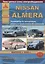 Nissan Almera Выпуск с 2000 с бензиновыми двигателями 1,5  1,8. Ремонт. Эксплуатация. ТО — 2682141 — 1