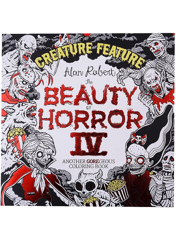 Книга The Beauty of Horror IV: Another Goregeous Coloring Book () — 1