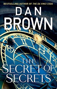 The Secret of Secrets (Dan Brown) Тайна из тайн (Дэн Браун) /Книги на английском языке