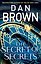 The Secret of Secrets (Dan Brown) Тайна из тайн (Дэн Браун) /Книги на английском языке — 3176034 — 1