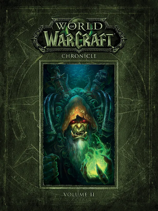 Книга World Of Warcraft. Chronicle. Volume 2 () — 1