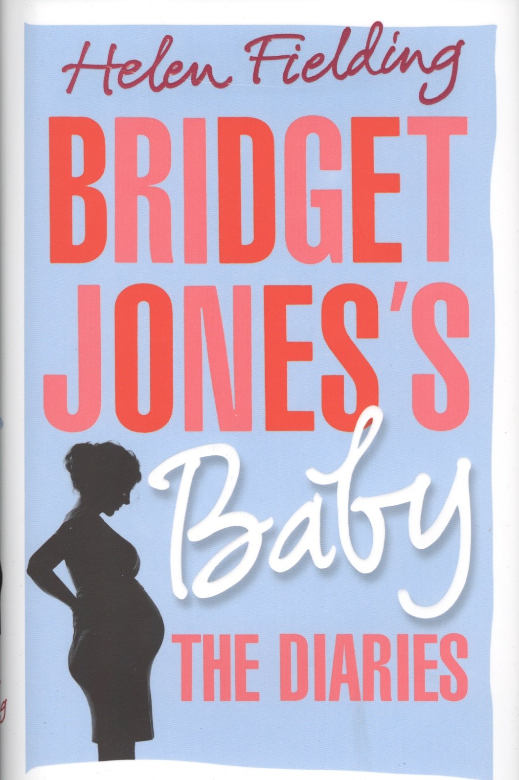 

BRIDGET JONESS BABY: THE DIARIES (HB)