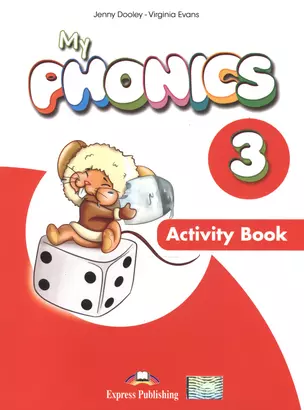 My Phonics 3. Activity Book. Рабочая тетрадь — 2529683 — 1