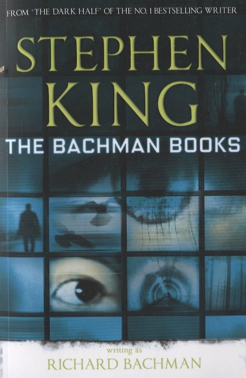 Книга The Bachman Books (Стивен Кинг) — 1
