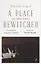 A Place Bewitched and Other Stories — 2724796 — 1