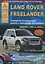 Автомобиль LAND ROVER FREELANDER. Руководство по эксплуатации, ремонту и техническому обслуживанию/ выпуск с 1997 по 2006 г.г. — 2682214 — 1