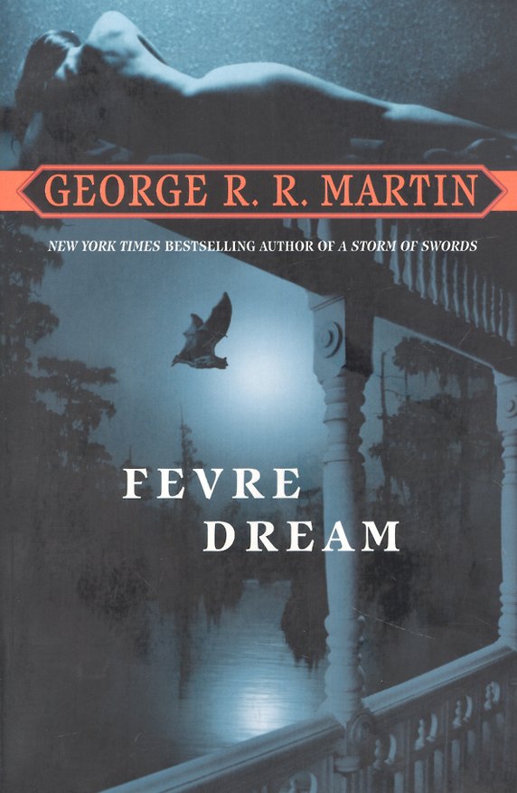 Книга Fevre Dream (Джордж Р.Р. Мартин) — 1