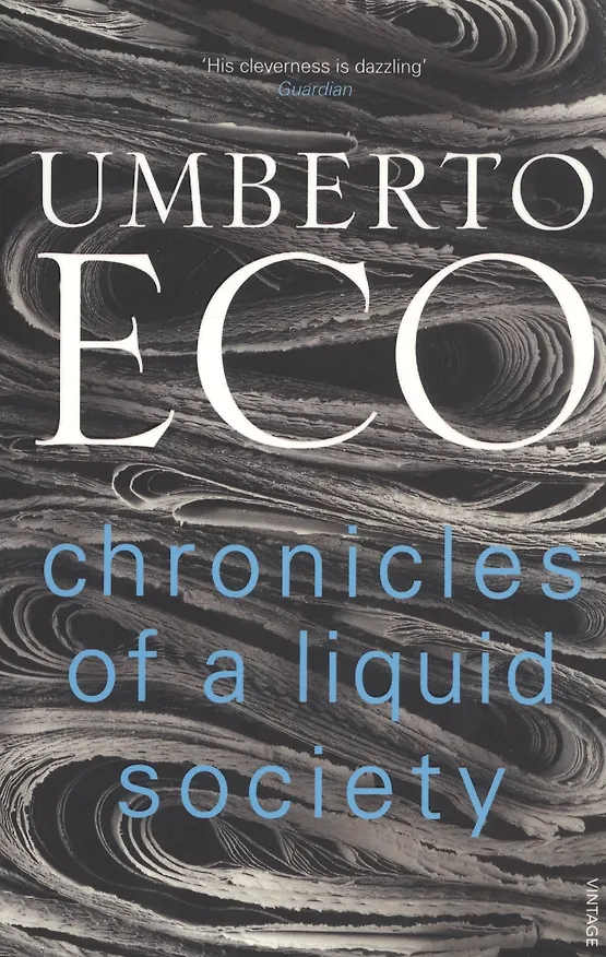 Книга Chronicles of a Liquid Society (Umberto Eco, Умберто Эко) — 1