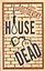 The House of the Dead — 2747204 — 1