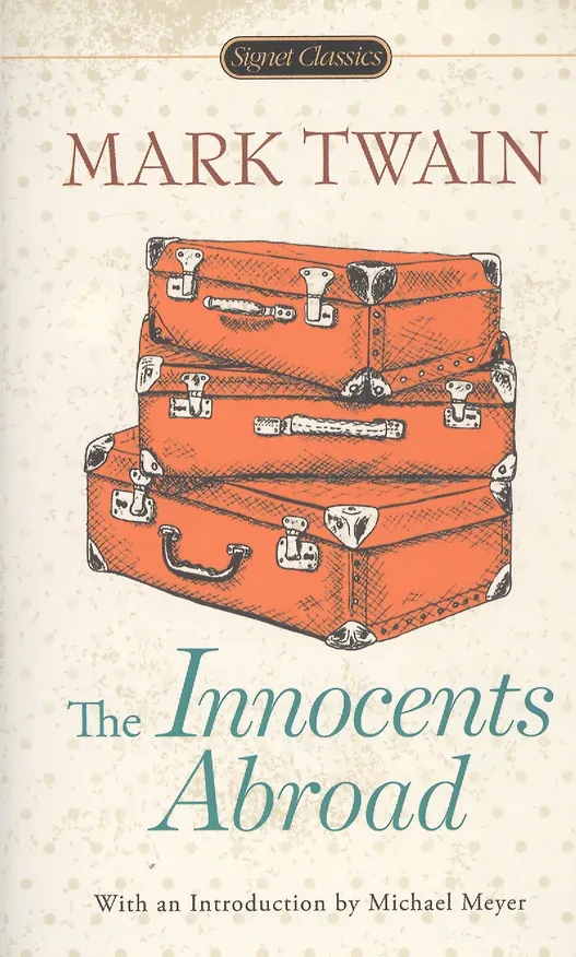 Книга The Innocents Abroad (Марк Твен) — 1