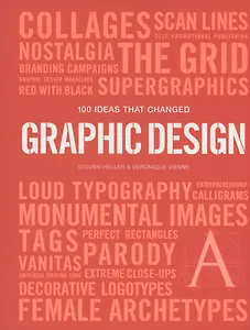 100 Ideas that Changed Graphic Design