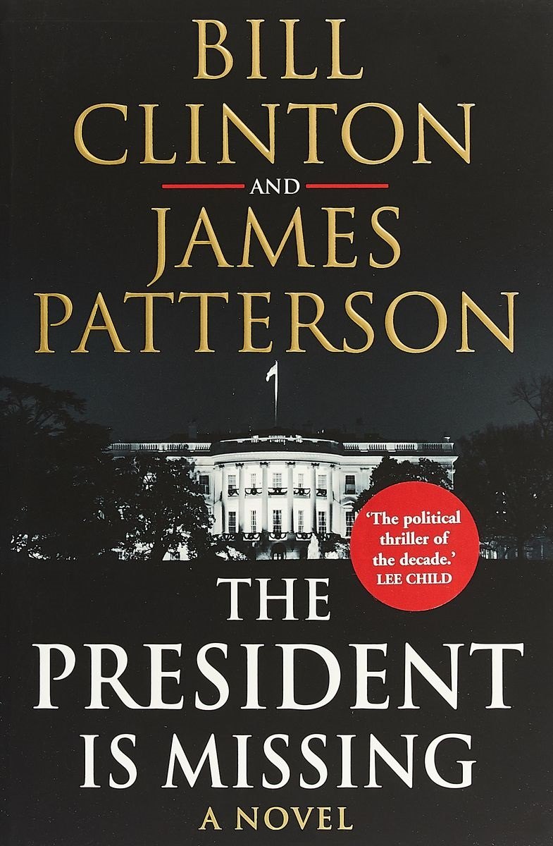 

The President is Missing