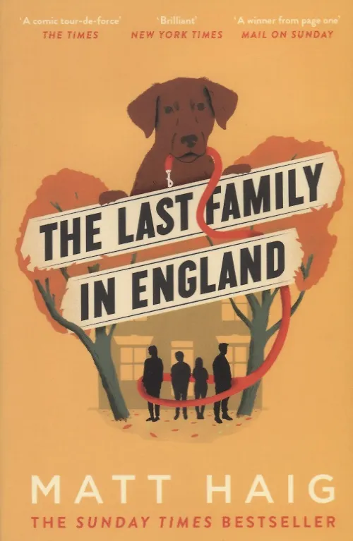 Книга The Last Family in England (Matt Haig) — 1