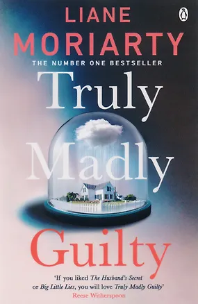 Книга Truly Madly Guilty TPB, Moriarty, Liana ()