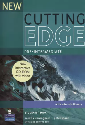 Cutting Edge. Pre-Intermediate. Stusents Book with mini-dictionary + CD-ROM — 2374212 — 1