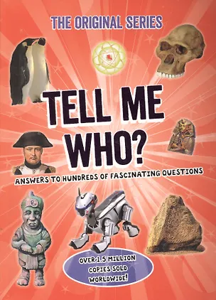 Книга Tell Me Who? ()