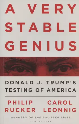 A Very Stable Genius: Donald J. Trump's Testing of America — 2825978 — 1