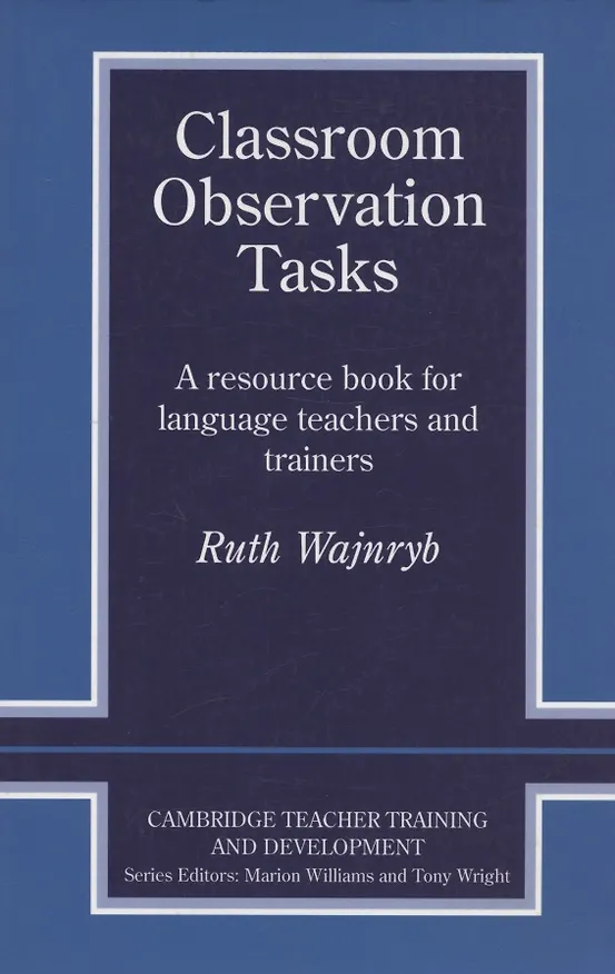 Книга Classroom Observation Tasks (Ruth Wajnryb) — 1