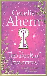 The Book of Tomorrow, Ahern, Cecelia
