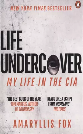 Life Undercover. My Life in the CIA — 2847487 — 1