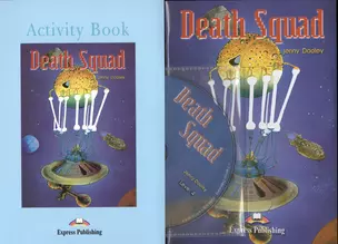 Death Squad. Reader (+ Activity Book + Audio CD). Книга для чтения — 2538806 — 1