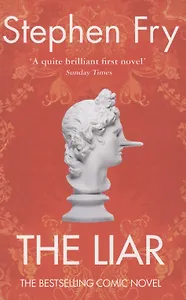 Liar, The, Fry, Stephen