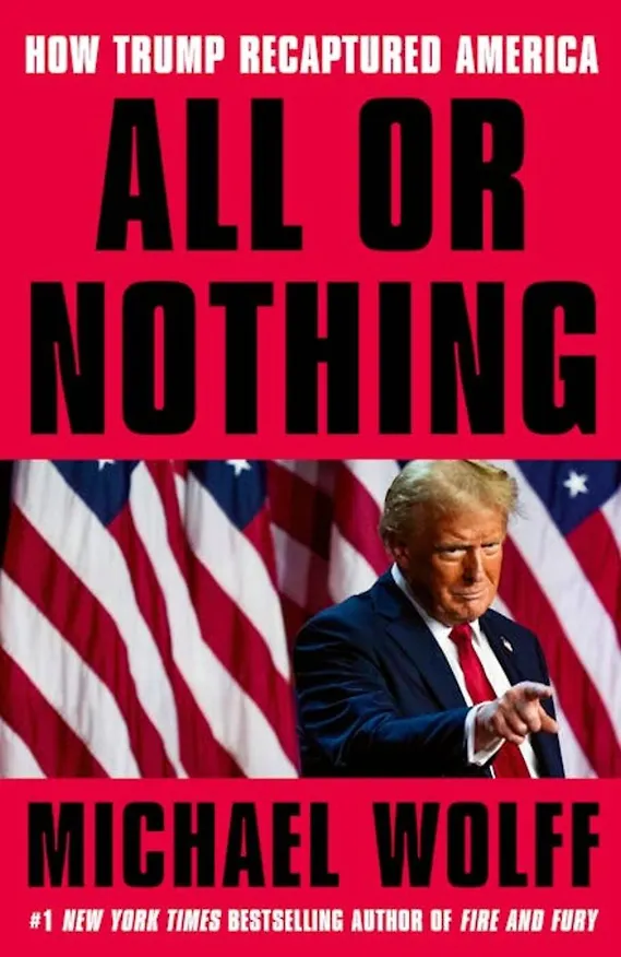 Книга All or Nothing (Michael Wolff) Все или ничего (Майкл Вулф) /Книги на английском языке () — 1