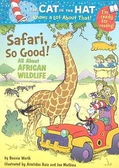 The Cat in the Hat Knows a Lot About That! Safari, So Good! / (мягк). Worth B. (ВБС Логистик)