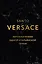 Версаче. Автобиография одной итальянской семьи (формат клатчбук) — 3081623 — 1