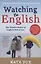 Watching the English: Revised and Updated — 2639720 — 1