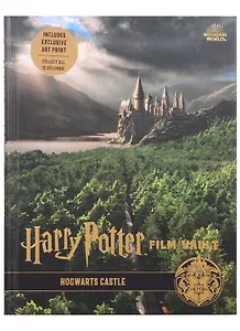 Harry Potter: The Film Vault - Volume 6: Hogwarts Castle
