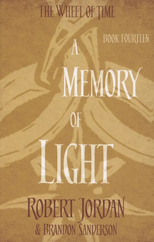 Книга The Wheel of Time. Book 14. A Memory Of Light () — 1