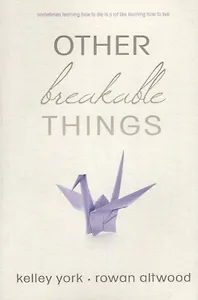 Other Breakable Things (м) York