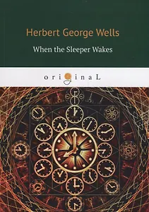 When the sleeper wakes