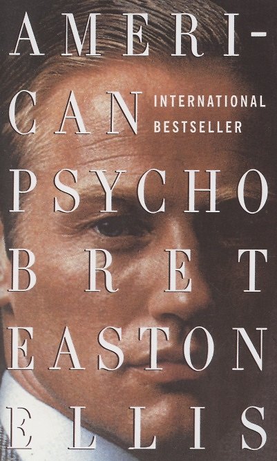 Книга American Psycho (Bret Ellis) — 1