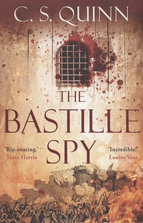 Книга The Bastille Spy (C.S. Quinn) — 1