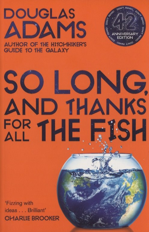 Книга So Long, and Thanks for All the Fish (Дуглас Адамс) — 1