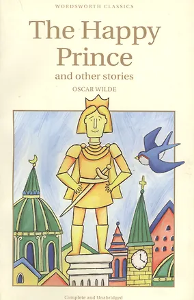 Книга The Happy Prince & Other Stories (Оскар Уайльд)