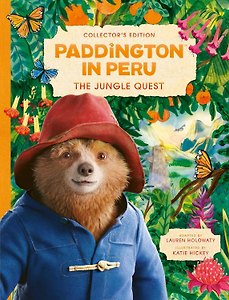 Paddington in Peru: The Jungle Quest (Lauren Holowaty) Паддингтон в Перу. Квест в джунглях (Лорен Головати) /Книги на английском языке
