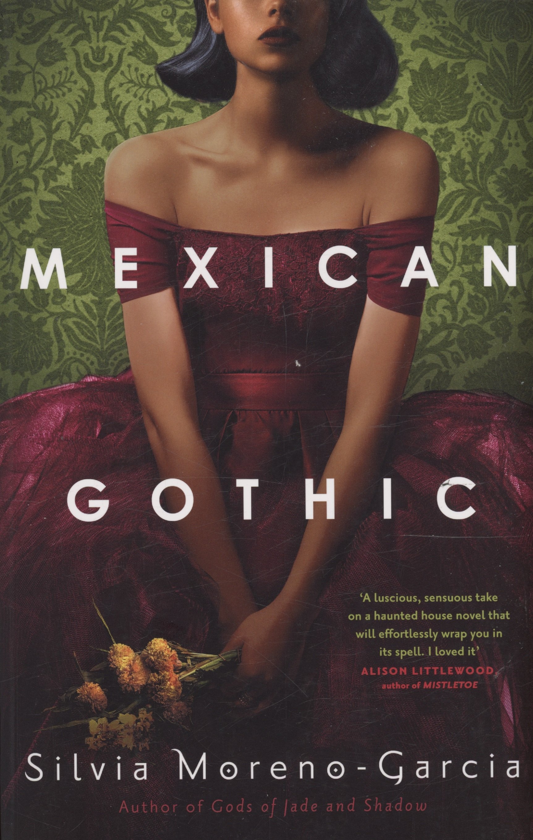 

Mexican Gothic