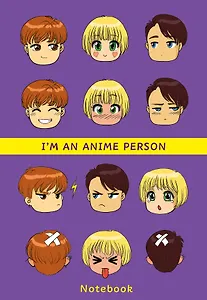 Im an anime person. Блокнот для истинных анимешников (мягкая обложка)