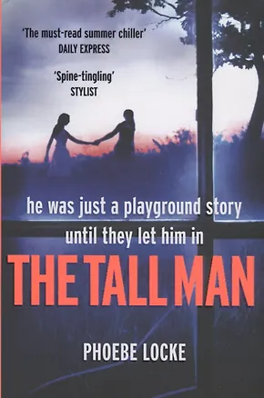 Книга The Tall Man (Phoebe Locke)