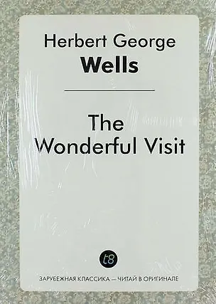 Книга The Wonderful Visit (Герберт Уэллс)